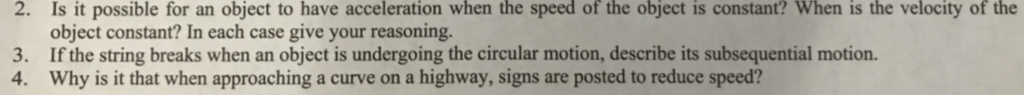 solved-is-it-possible-for-an-object-to-have-acceleration-chegg