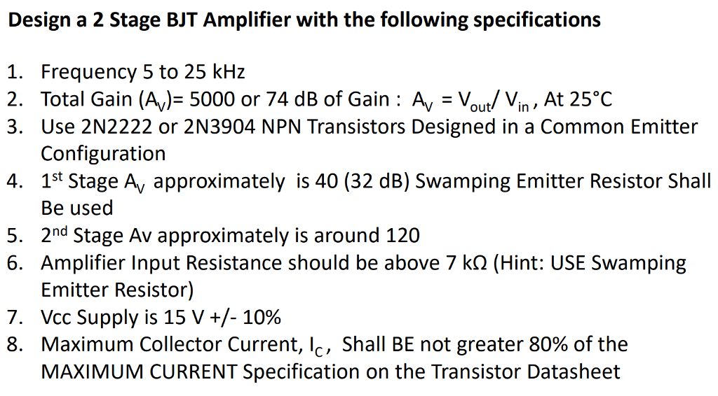Solved Design a 2 Stage BJT Amplifier with the following | Chegg.com