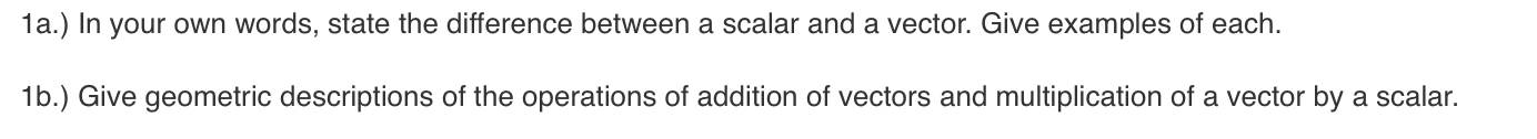 Solved In your own words, state the difference between a | Chegg.com