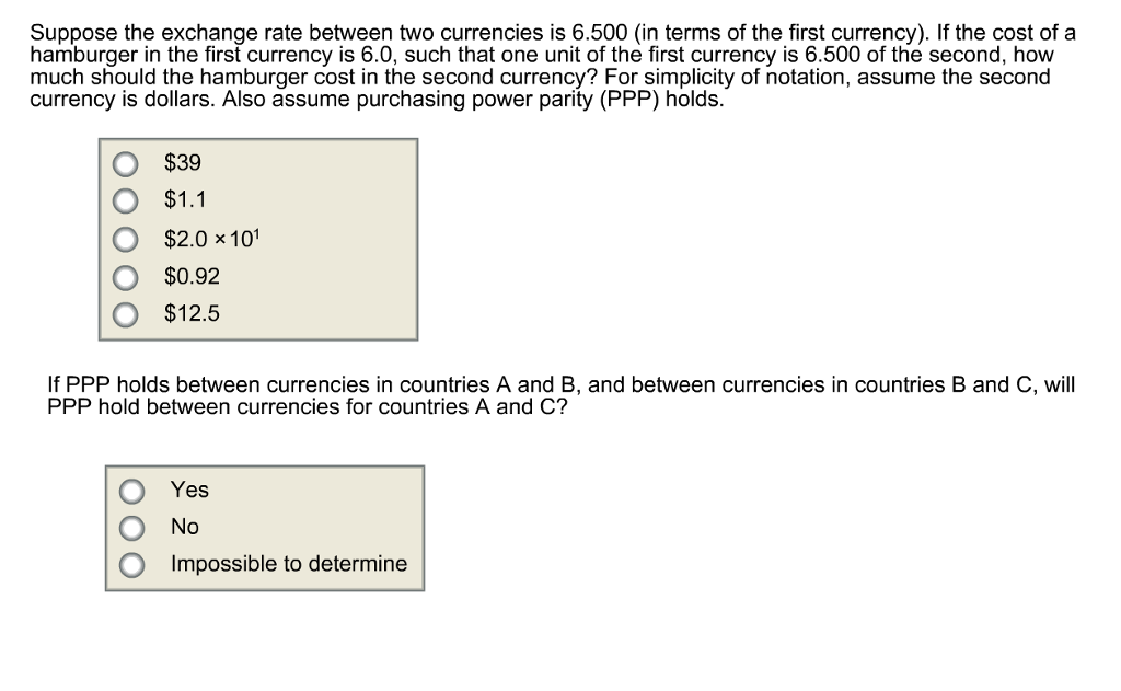 Solved Suppose The Exchange Rate Between Two Currencies Is | Chegg.com