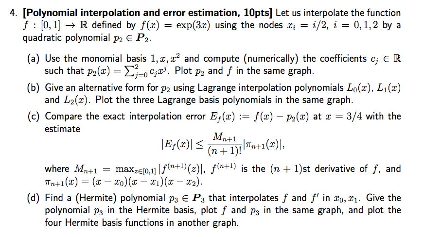 4. [Polynomial Interpolation And Error Estimation, | Chegg.com