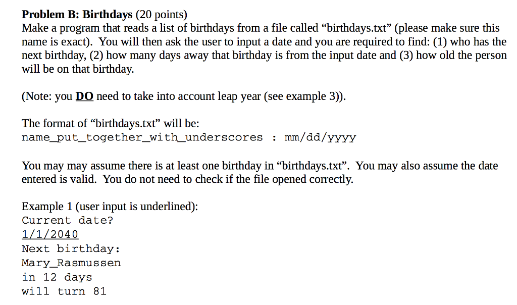 Problem B: Birthdays (20 points0 Make a program that | Chegg.com