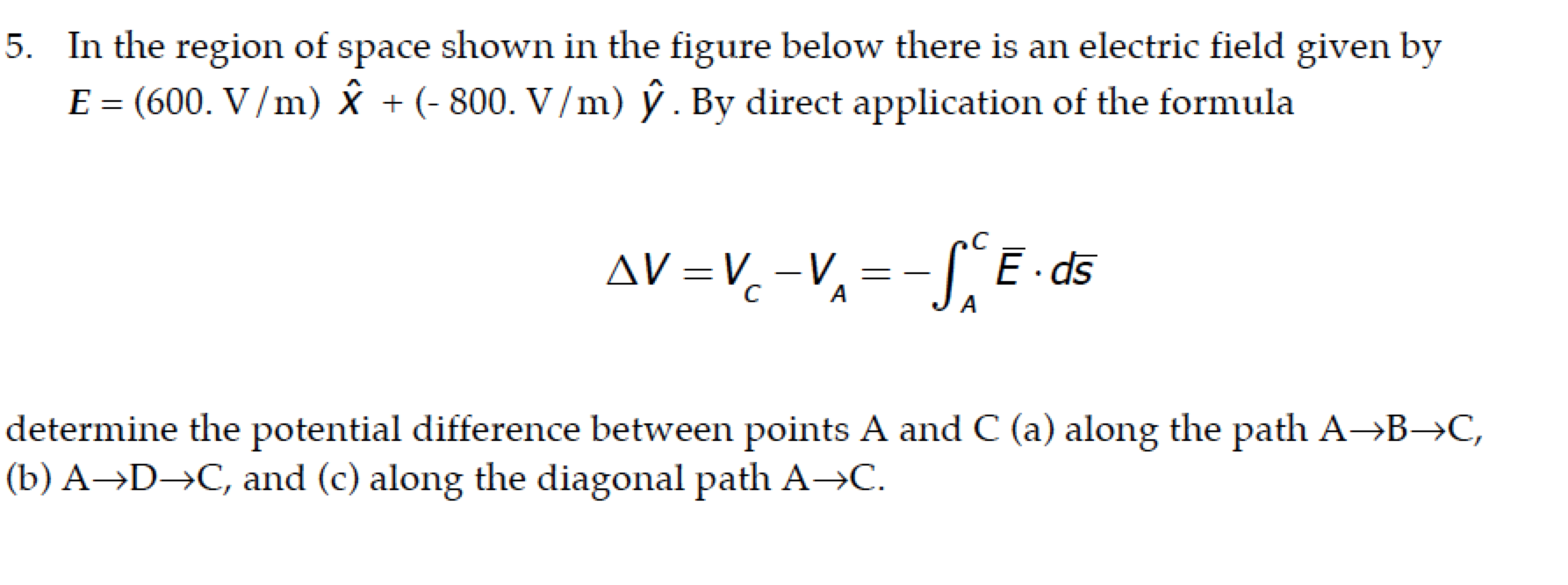 Solved In the region of space shown in the figure below | Chegg.com