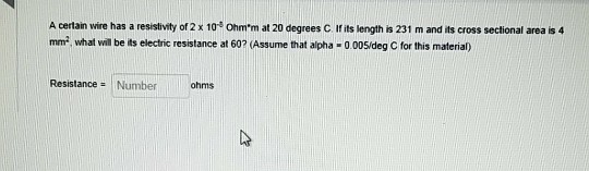 Solved A certain wire has a resistivity of 2 times 10^-5 | Chegg.com