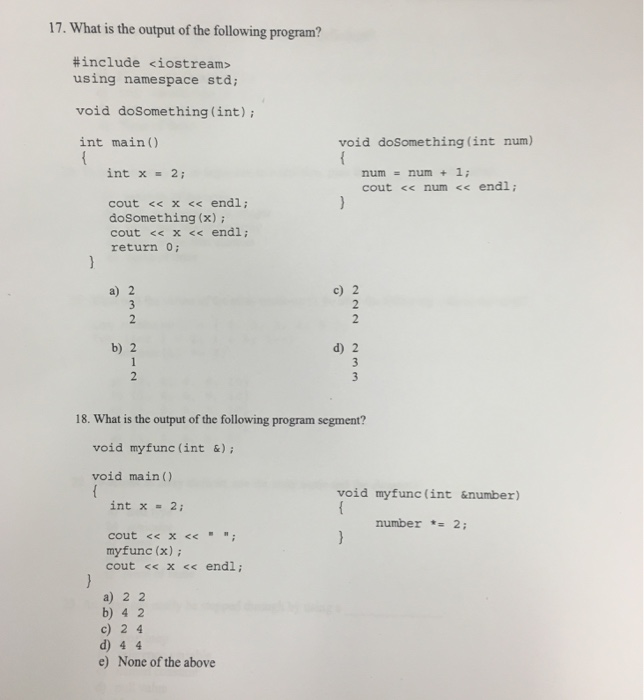Solved What is the output of the following program? #include | Chegg.com