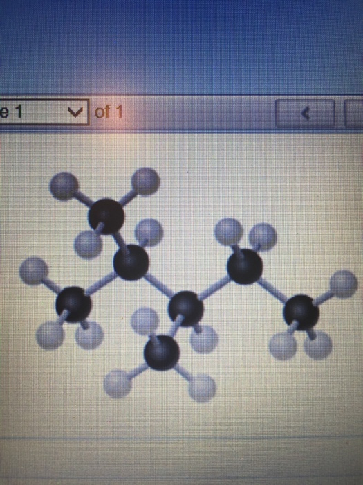 Solved Name The Alkane Shown In The Modelexpress Your 7304