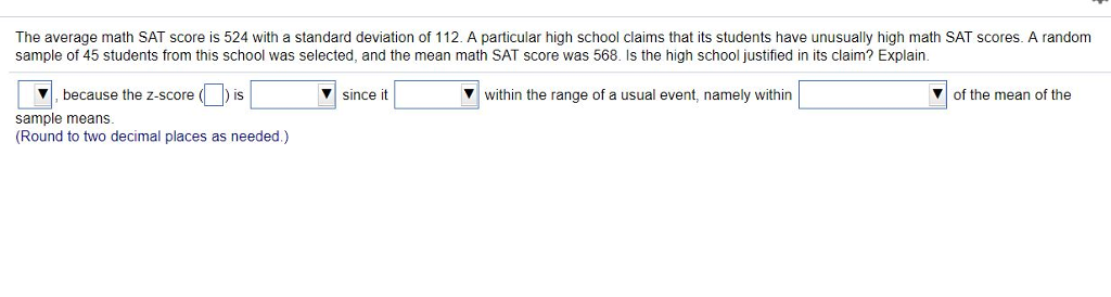 solved-the-average-math-sat-score-is-524-with-a-standard-chegg