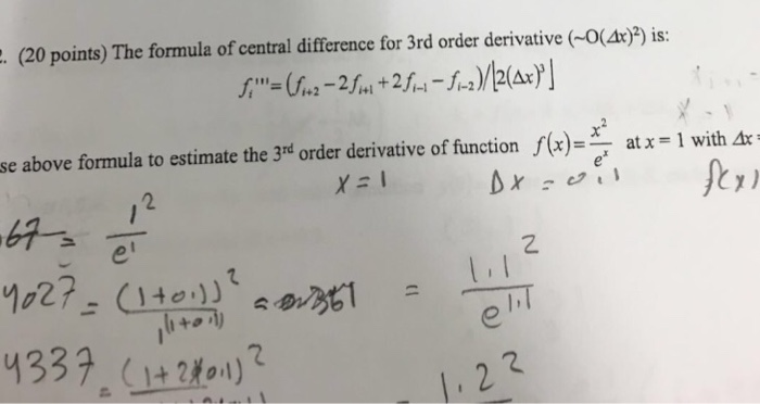 Solved (20 points) The formula of central difference for 3rd | Chegg.com