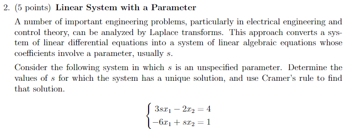 Solved Linear System with a Parameter A number of important | Chegg.com