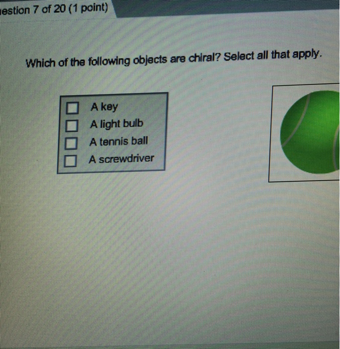 solved-which-of-the-following-objects-are-chiral-a-key-a-chegg