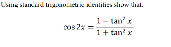 solved-using-standard-trigonometric-identities-show-that-chegg