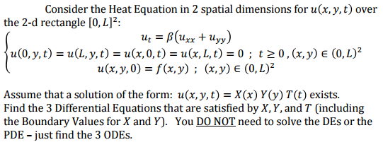 Solved Consider the Heat Equation in 2 spatial dimensions | Chegg.com