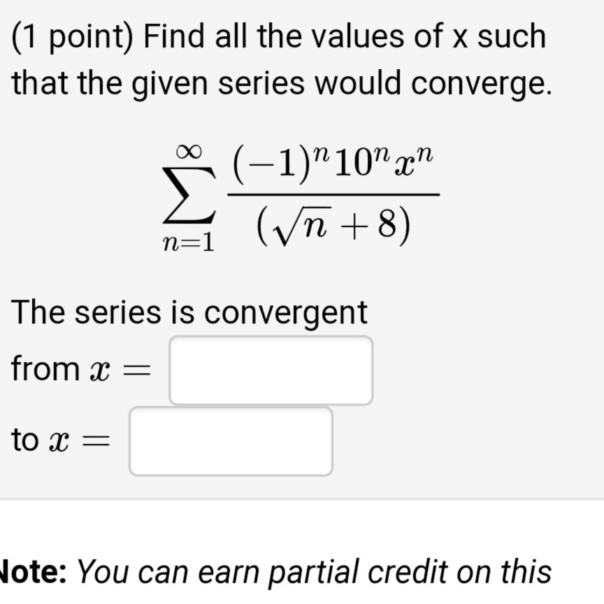 Solved (1 point) Find all the values of x such that the