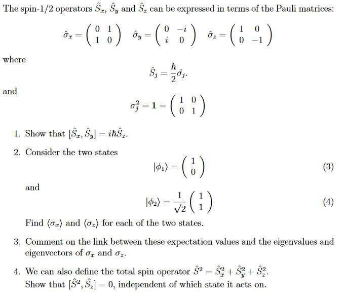 Solved The spin-1/2 operators S, S, and Sz can be expressed | Chegg.com