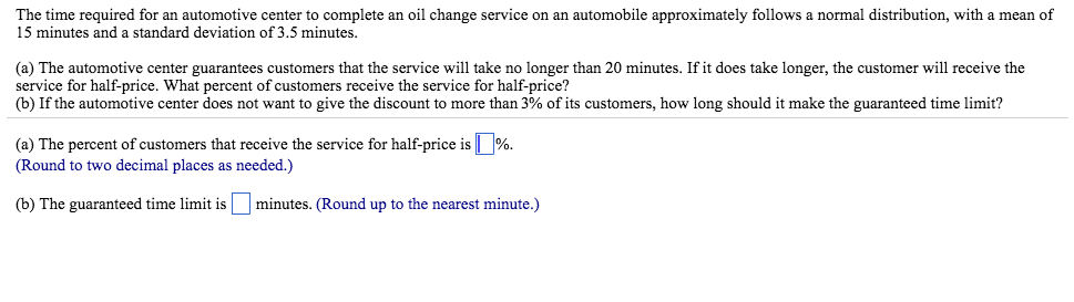 The time required for an automotive center to | Chegg.com