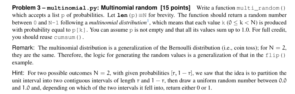 Solved Problem 3 – multinomial.py: Multinomial random (15 | Chegg.com