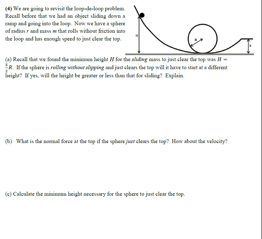 We are going to revisit the loop-de-loop problem. | Chegg.com