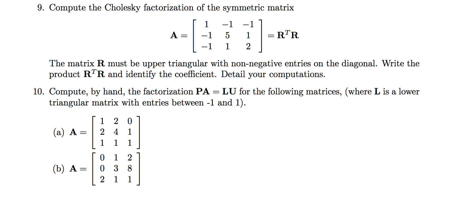 Compute The Cholesky Factorization Of The Symmetric | Chegg.com