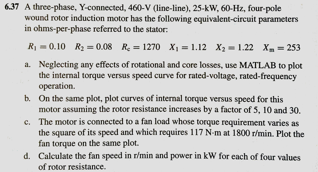 Solved A Three Phase Y Connected 460 V Line Line 25 Kw