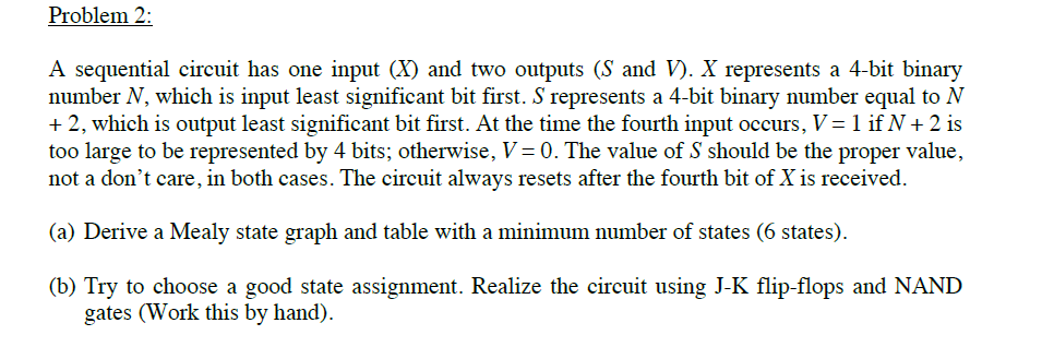 solved-problem-2-a-sequential-circuit-has-one-input-x-and-chegg