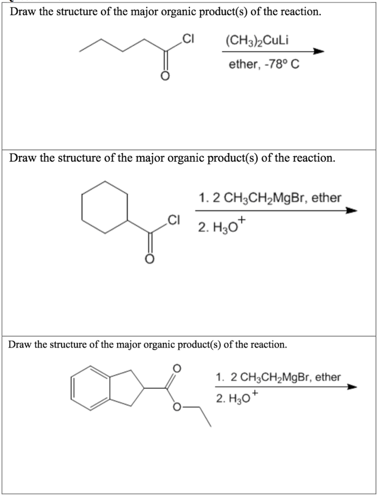 Draw The Structure Of The Major Organic Product