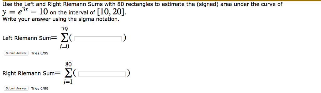 Solved Use the Left and Right Riemann Sums with 80 | Chegg.com
