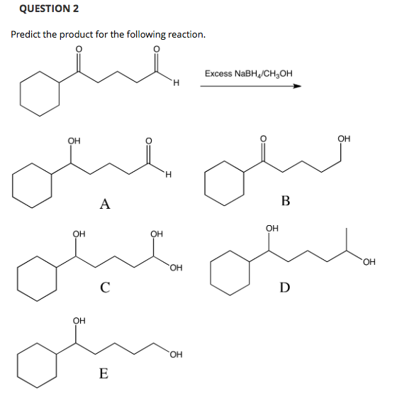 Solved QUESTION 2 Predict the product for the following | Chegg.com