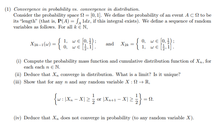 Solved (1) Convergence in probability vs. convergence in | Chegg.com