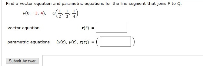 Solved Find a vector equation and parametric equations for | Chegg.com