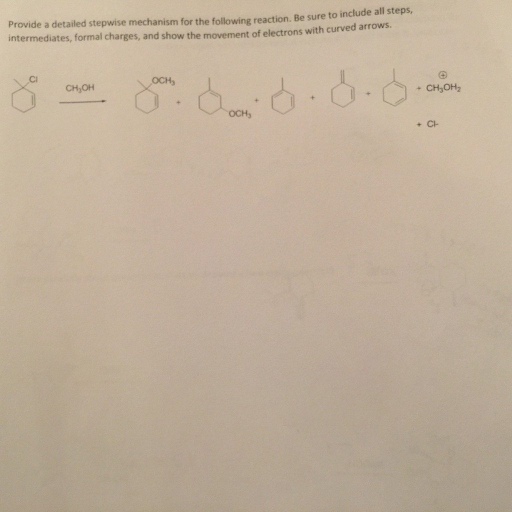 Solved Provide a detailed stepwise mechanism for the | Chegg.com