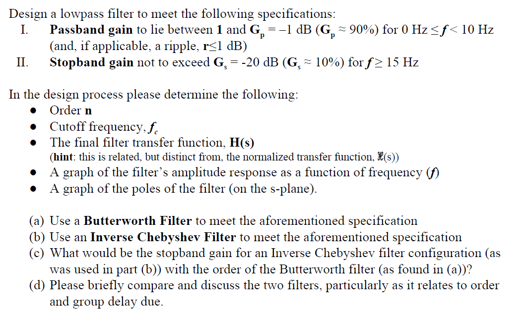 Design a lowpass filter to meet the following | Chegg.com