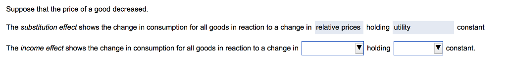 Solved Suppose that the price of a good decreased The | Chegg.com