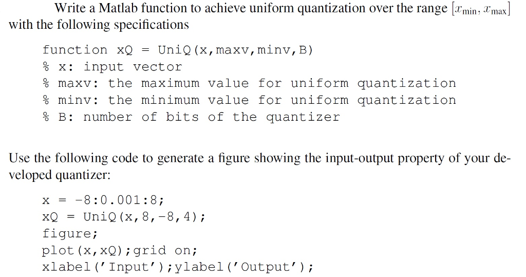 Matlab program for uniform quantization encoding decoding
