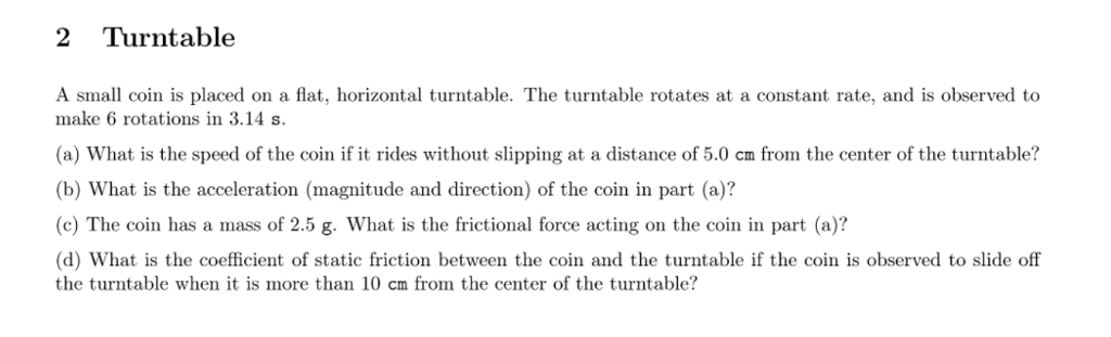 Solved 2 Turntable A Small Coin Is Placed On A Flat, | Chegg.com