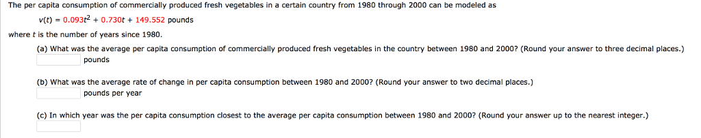 Solved The per capita consumption of commercially produced | Chegg.com
