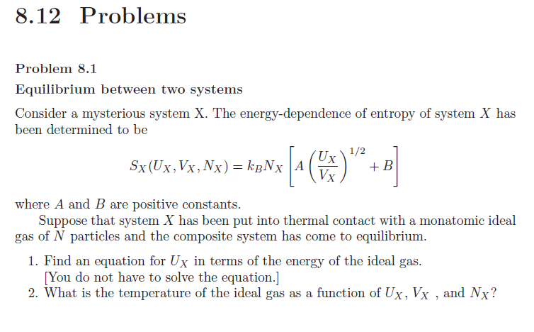 Solved 8.12 Problems Problem 8.1 Equilibrium between two | Chegg.com