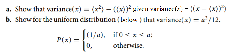 Solved Show that variance(x) = (x^2) - ((x))2 given | Chegg.com