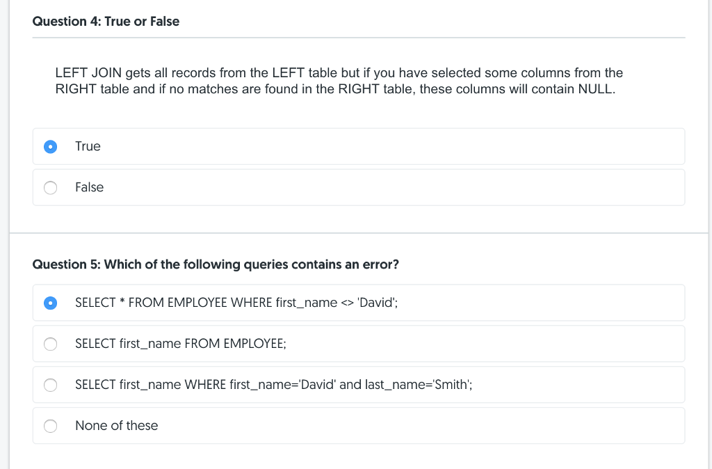 Solved Question 4: True or False LEFT JOIN gets all records | Chegg.com