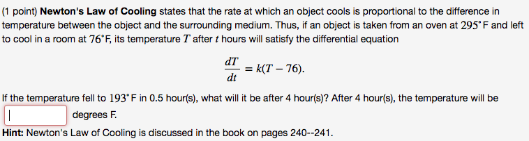 solved-newton-s-law-of-cooling-states-that-the-rate-at-which-chegg