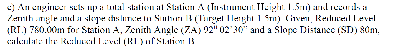 Solved C) An Engineer Sets Up A Total Station At Station A | Chegg.com