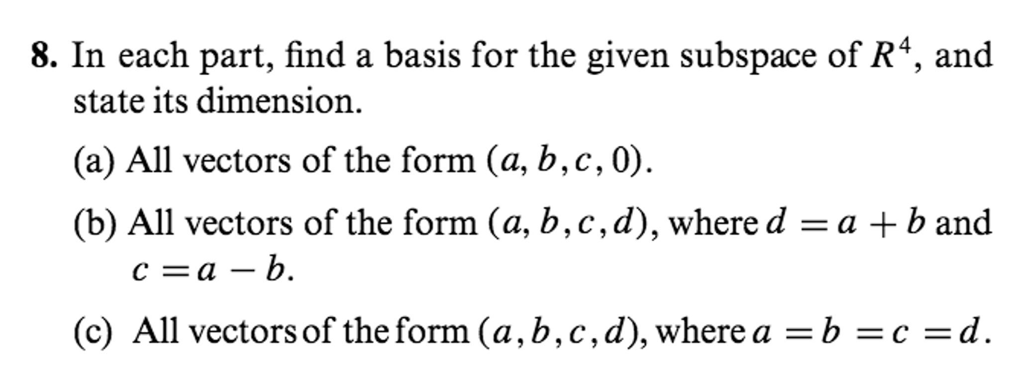 Solved In Each Part, Find A Basis For The Given Subspace Of | Chegg.com