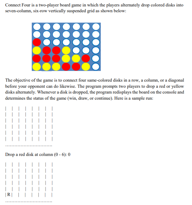 Solved Connect Four is a two-player board game in which the | Chegg.com