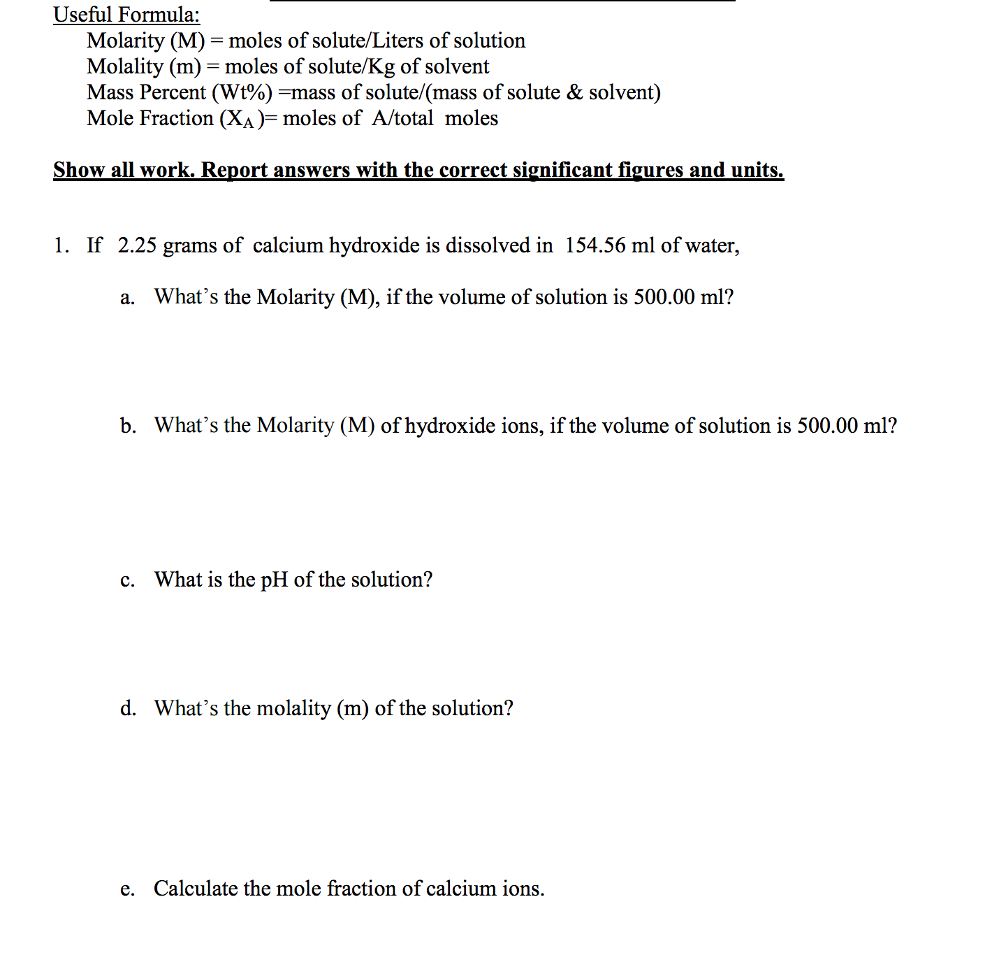 Solved Useful Formula: Molarity (M) = moles of solute/Liters | Chegg.com