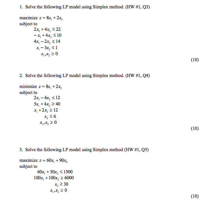 Solved 1 Solve The Following Lp Model Using Simplex Method