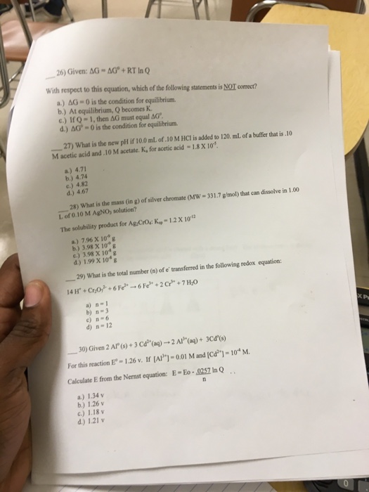 Solved Given Delta G = delta G degree + RT ln Q With
