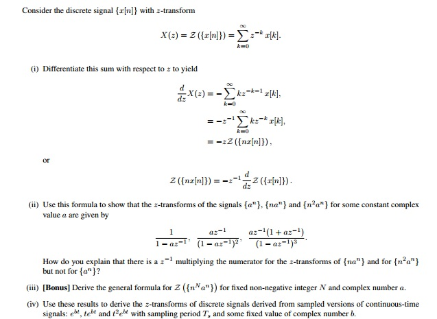 Solved Consider the discrete signal {x[n]} with z-transform | Chegg.com