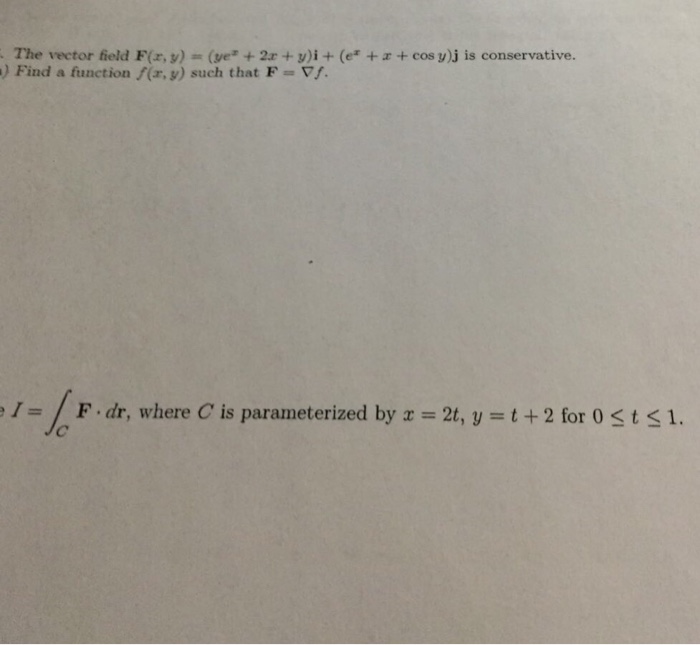 solved-the-vector-field-f-x-y-ye-x-2x-y-i-e-x-chegg