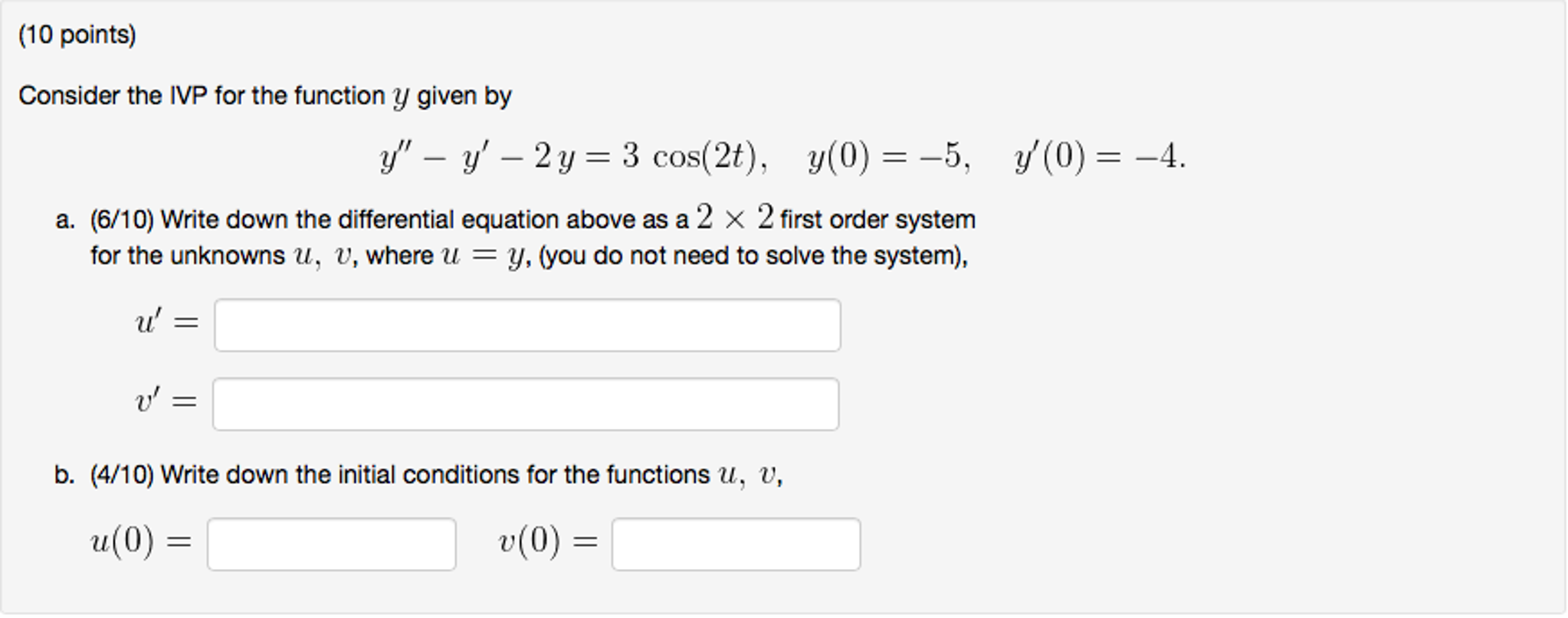 Solved Consider The Ivp For The Function Y Given By Y