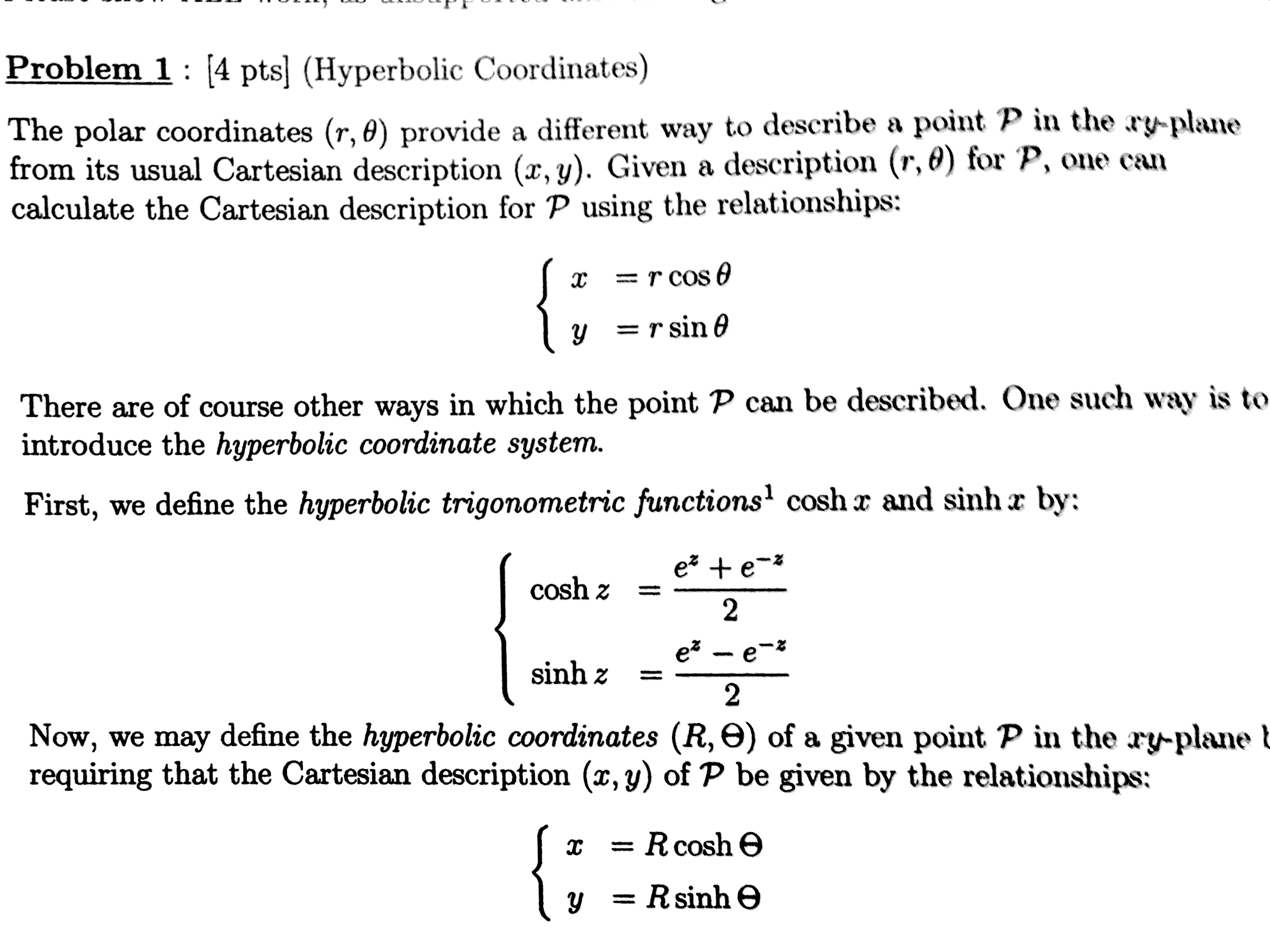Solved Problem 1 [4 pts] (Hyperbolic Coordinates) The polar