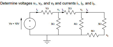 Solved Determine voltages V1, V2, and v3 and currents i1, | Chegg.com